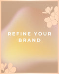 The Brand Refinement